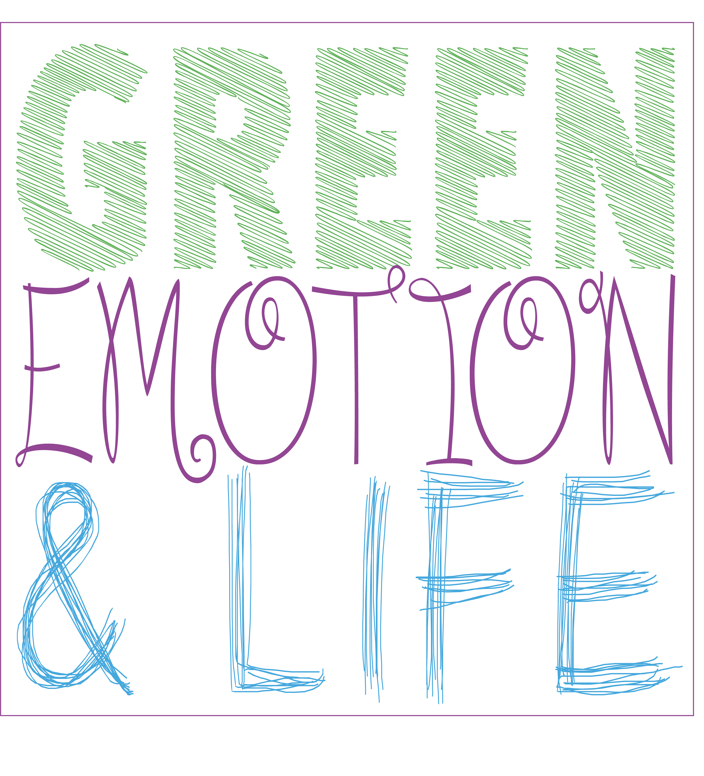Green emotion and life